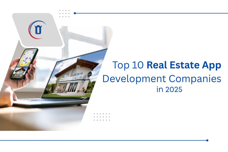 Top 10 Real Estate App Development Companies